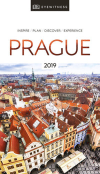 DK Eyewitness — DK Eyewitness Travel Guide Prague: 2019