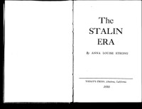 Anna Louise Strong — The Stalin Era