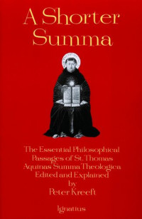 Kreeft, Peter — A Shorter Summa