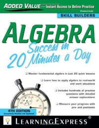 LearningExpress Editors — Algebra Success in 20 Minutes a Day