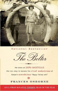Frances Osborne — The Bolter (Vintage)