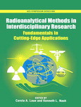 Carola A. Laue and Kenneth L. Nash (Eds.) — Radioanalytical Methods in Interdisciplinary Research. Fundamentals in Cutting-Edge Applications