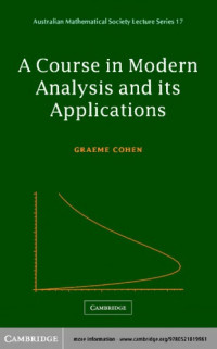 Graeme L. Cohen — A course in modern analysis and its applications