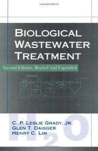 C. P. Leslie Grady, Glen T. Daigger, Henry C. Lim — Biological wastewater treatment