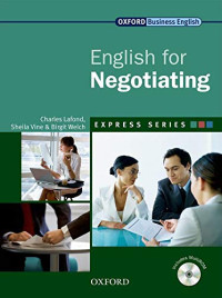 Birgit Welch, Charles Lafond and Sheila Vine — Express Series Englosh for Negotiating CD