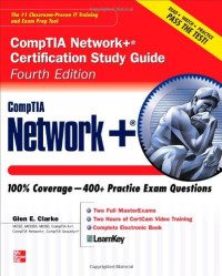 Glen Clarke — CompTIA Network plus Certification Study Guide