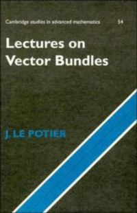 J. Le Potier, Antony Macioca — Lectures on vector bundles