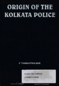 P. Thankappan Nair — Origin of the Kolkata Police