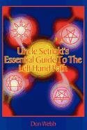 Don Webb — Uncle Setnakt's Essential Guide to the Left Hand Path