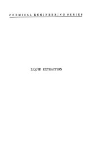 Robert Ewald Treybal — Liquid extraction