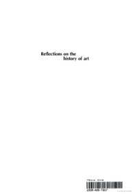 E. H. Gombrich, Richard Woodfield — Reflections on the history of art : views and reviews