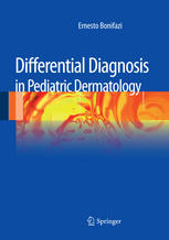 Ernesto Bonifazi — Differential Diagnosis in Pediatric Dermatology