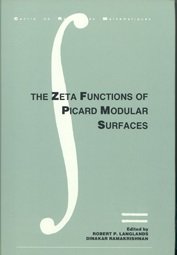 Robert P. Janglands, Dinakar Ramakrishnan — The Zeta Functions of Picard Modular Surfaces