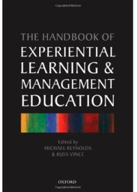 Michael Reynolds, Russ Vince — Handbook of Experiential Learning and Management Education