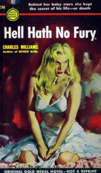 Charles Williams — Hell Hath No Fury (a.k.a. The Hot Spot)