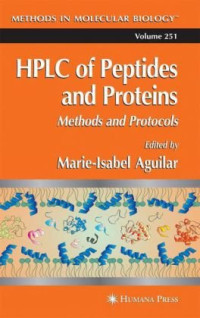 Marie-Isabel Aguilar — HPLC of Peptides and Proteins, Methods and Protocols