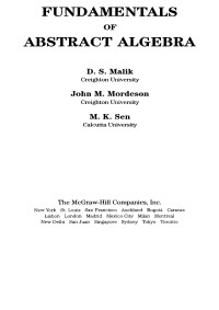 D. S. Malik, John M. Mordeson, M. K. Sen — Fundamentals of Abstract Algebra