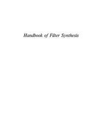 A. I. Zverev — Handbook Of Filter Synthesis