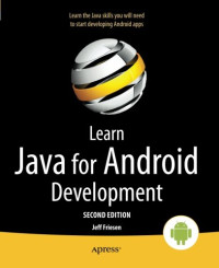 Jeff Friesen — Learn Java for Android Development