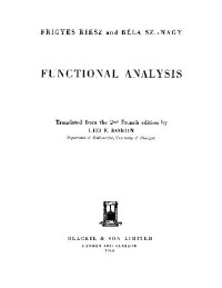 Frigyes Riesz, Béla Szőkefalvi-Nagy — Functional Analysis