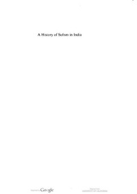 Saiyid Athar Abbas Rizvi — A History of Sufism in India