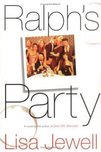 Lisa Jewell — Ralph's Party: A Novel