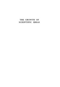 William P. D. Wightman — The Growth of Scientific Ideas