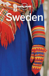 Ohlsen, Becky;Kaminski, Anna;Quintero, Josephine — Lonely Planet Sweden