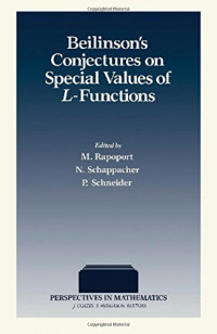 M. Rapoport, N. Schappacher, P. Schneider — Beilinson's Conjectures on Special Values of L-Functions