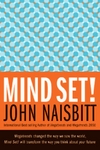 Naisbitt J. — Mind Set!: Reset Your Thinking and See the Future