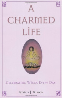 Patricia Telesco — A Charmed Life