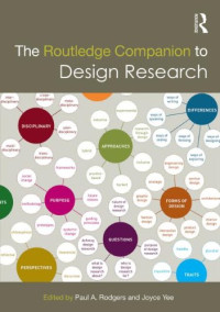 Paul Rodgers, Joyce Yee — The Routledge Companion to Design Research
