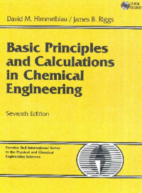 David M. Himmelblau — Basic Principles and Calculations in Chemical Engineering/Book and Disk