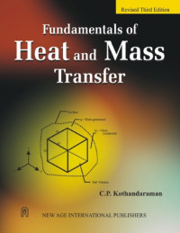 Kothandaraman C. — Fundamentals of heat and mass transfer