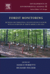 Marco Ferretti and Richard Fischer (Eds.) — Forest Monitoring: Methods for terrestrial investigations in Europe with an overview of North America and Asia