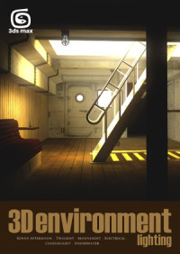 Richard Tilbury — 3D Environment Lighting (3dsmax)