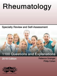 Rebecca Grainger, Philip Cohen — Rheumatology: Specialty Review and Self-Assessment