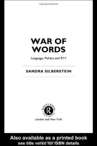 Sandra Silberstein — War of Words: Language, Politics and 9/11