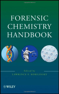 Lawrence Kobilinsky — Forensic Chemistry Handbook