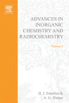 H.J. Emeleus and A.G. Sharpe (Eds.) — Advances in Inorganic Chemistry and Radiochemistry 2