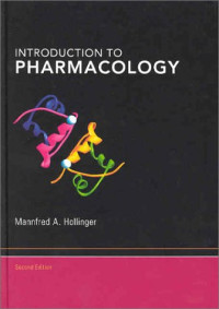 Mannfred A. Hollinger — Introduction to Pharmacology
