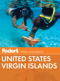 Wechter, Eric B.;Stallings, Doug — Fodor's United States Virgin Islands