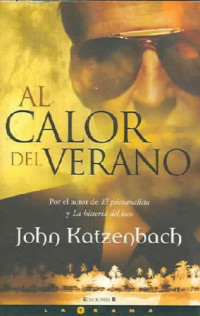 John Katzenbach — Al calor del verano