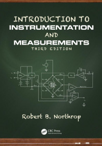 Northrop, Robert B — Introduction to instrumentation and measurements