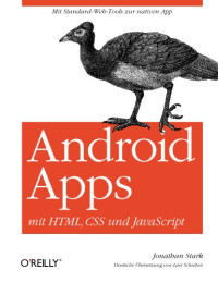 Jonathan Stark — Android Apps mit HTML, CSS und JavaScript