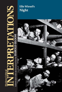 Harold Bloom — Elie Wiesel's Night