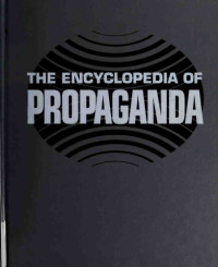 Robert Cole (editor) — The Encyclopedia of propaganda