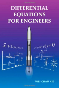 Xie Wei-Chau — Differential Equations for Engineers