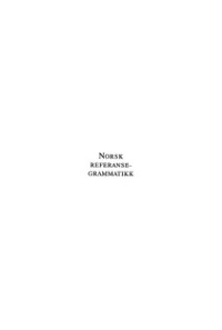 Faarlund J.T., Lie S., Vannebo K.I. — Norsk Referansegrammatikk / Справочник по грамматике норвежского языка