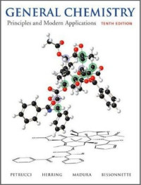 Ralph H. Petrucci, F. Geoffrey Herring, Jeffry D. Madura, Carey Bissonnette — General Chemistry: Principles and Modern Applications (10th Edition)